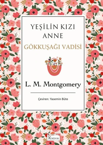 Yeşilin Kızı Anne 7 - Gökkuşağı Vadisi (Bez Ciltli) ürün görseli