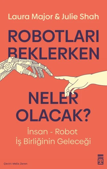 Robotları Beklerken Neler Olacak? ürün görseli