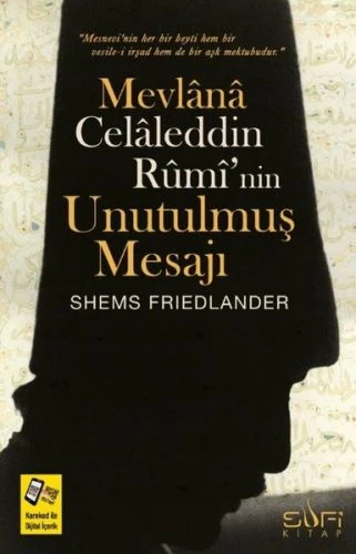 Mevlana Celaleddin Rumi'nin Unutulmuş Mesajı ürün görseli