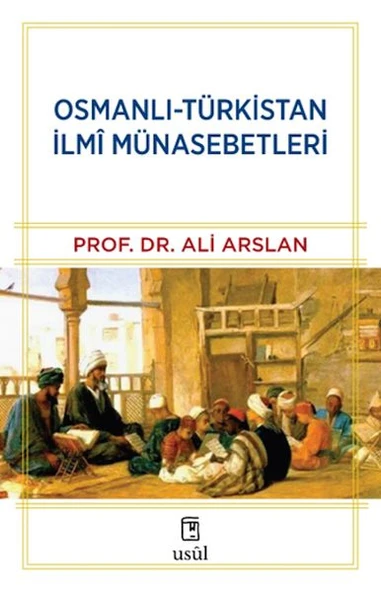 Osmanlı-Türkistan İlmî Münasebetleri ürün görseli