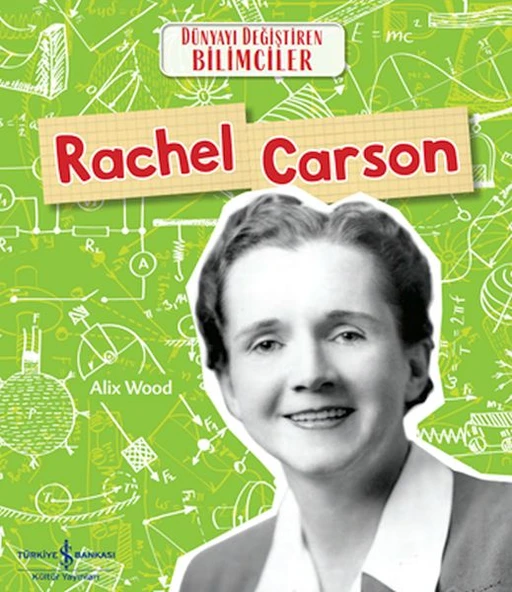 Rachel Carson Dünyayı Değiştiren Bilimciler ürün görseli
