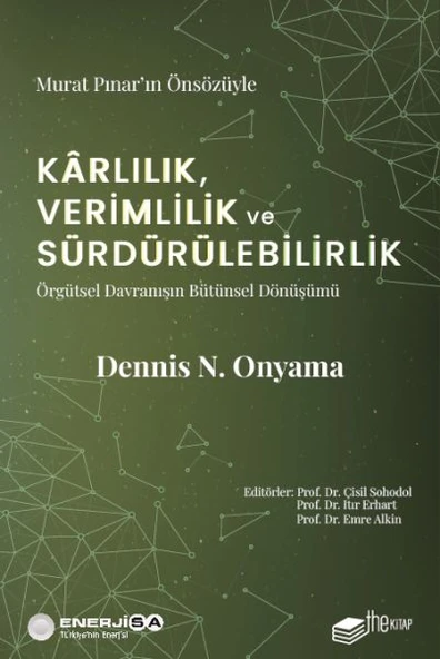 Kârlılık, Verimlilik ve Sürdürülebilirlik – Örgütsel Davranışın Bütünsel Dönüşümü ürün görseli