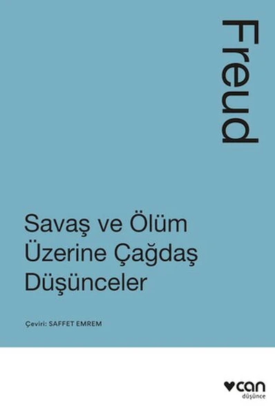 Savaş ve Ölüm Üzerine Çağdaş Düşünceler - 1