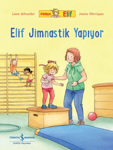 Arkadaşım Elif - Elif Jimnastik Yapıyor ürün görseli