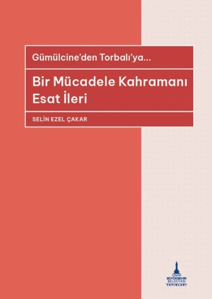 Bir Mücadele Kahramanı Esat İleri ürün görseli