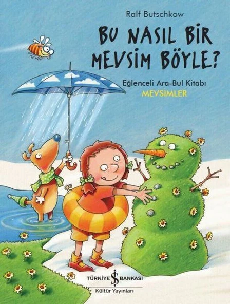 Bu Nasıl Bir Mevsim Böyle? - Eğlenceli Ara-Bul Kitabı-Mevsimler ürün görseli