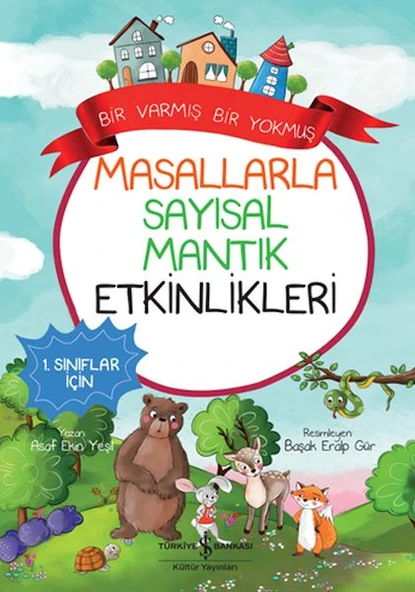 Masallarla Sayısal Mantık Etkinlikleri – Bir Varmış Bir Yokmuş ürün görseli 1