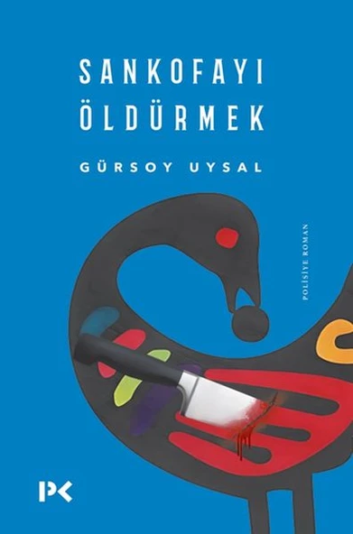 Sankofayı Öldürmek ürün görseli