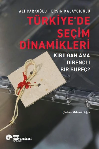 Türkiye’de Seçim Dinamikleri – Kırılgan Ama Dirençli Bir Süreç? ürün görseli