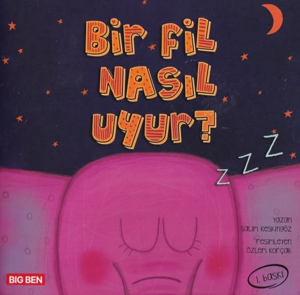 Bir Fil Nasıl Uyur ? ürün görseli