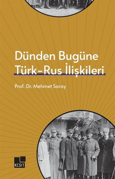 Dünden Bugüne Türk- Rus İlişkileri ürün görseli