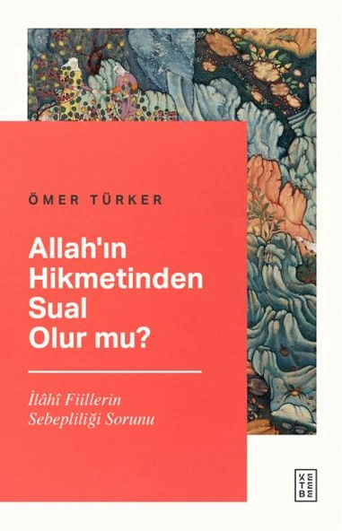 Allah’ın Hikmetinden Sual Olur mu? ürün görseli