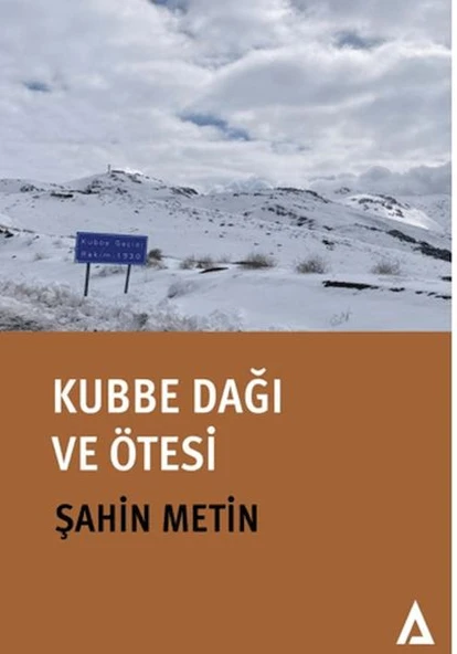 Kubbe Dağı ve Ötesi ürün görseli