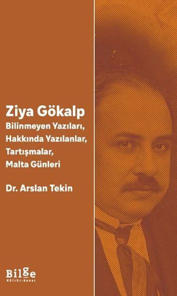 Ziya Gökalp   -Bilinmeyen Yazıları, Hakkında Yazılanlar, Tartışmalar, Malta Günleri ürün görseli