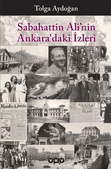 Sabahattin Ali’nin Ankara’daki İzleri ürün görseli