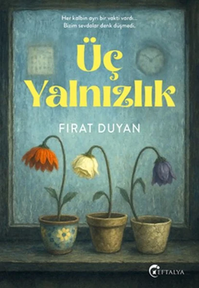 Üç Yalnızlık ürün görseli