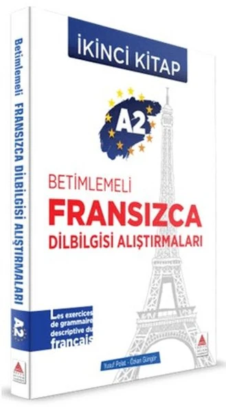 A2 - Betimlemeli Fransızca Dilbilgisi Alıştırmaları (İkinci Kitap) ürün görseli