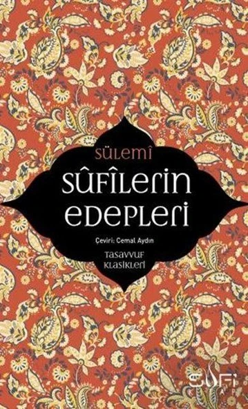 Sufilerin Edepleri - Tasavvuf Klasikleri ürün görseli