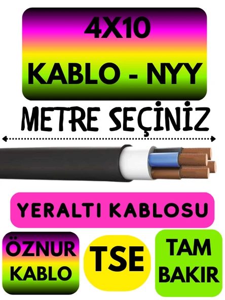 Öznur 4X10 NYY (Yeraltı Kablosu) Metre Seçenekli - 1