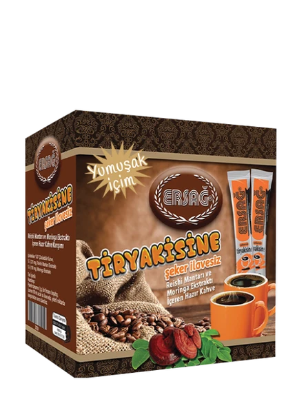 Ersağ TİRYAKİSİNE KAHVE YUMUŞAK İÇİM