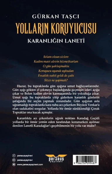 Yolların Koruyucusu: Karanlığın Laneti - Gürkan Taşci - Perseus Yayınevi - Resim 2