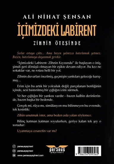 İçimizdeki Labirent 2 – Zihnin Ötesinde - Ali Nihat Sensan - Perseus Yayınevi - Resim 2