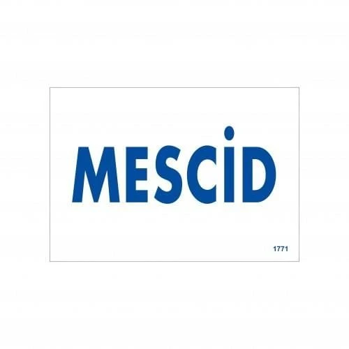 Mescid Uyarı Levhası 17,5x25 KOD:1771 - 1