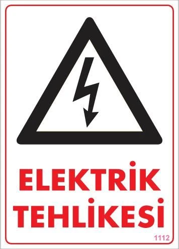 Elektrik Tehlikesi Uyarı Levhası 25x35 KOD:1112 ürün görseli 1
