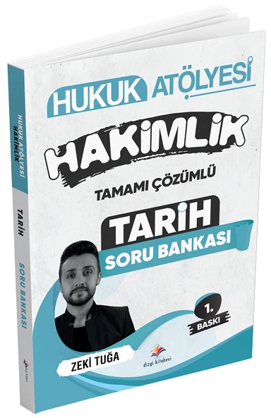 Dizgi Kitap Hukuk Atölyesi Hakimlik Tarih Soru Bankası Çözümlü - Zeki Tuğa Dizgi Kitap ürün görseli 1