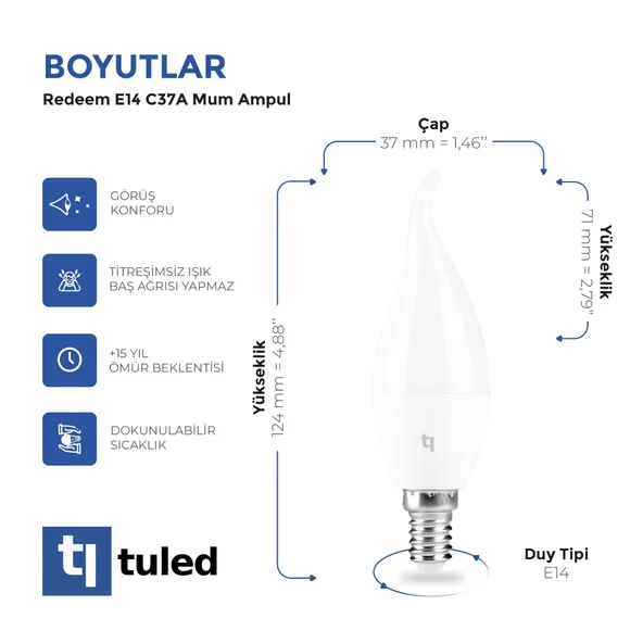 Tuled Redeem C37A E14 Mum Ampul, Titreşimsiz, Göz Konforu - 3