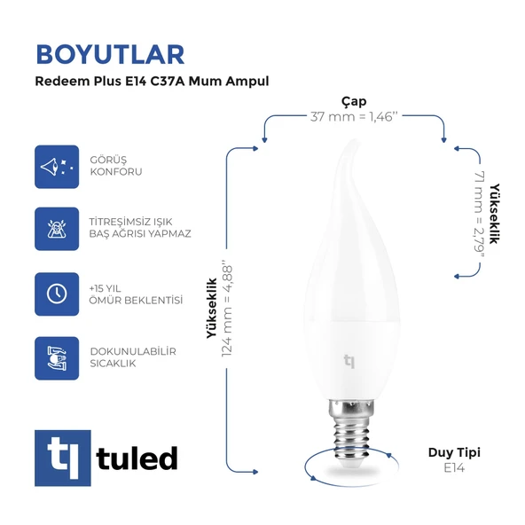 Tuled Redeem Plus C37A E14 Mum Ampul, Titreşimsiz, Göz Konforu, Tekli - 3