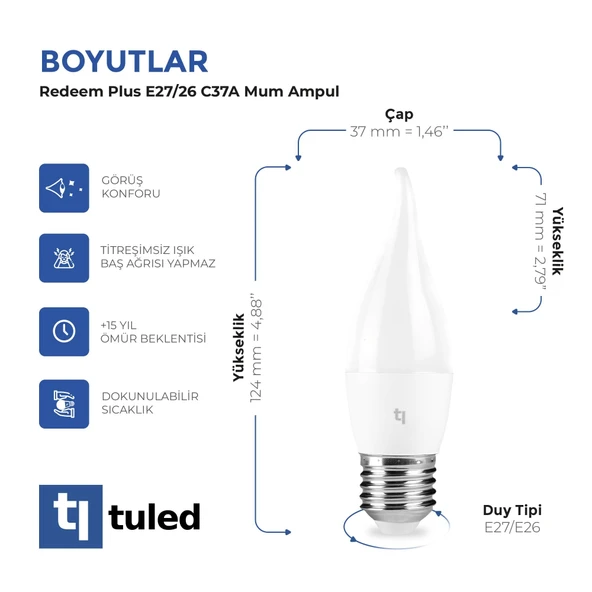 Tuled Redeem Plus C37A E27 Mum Ampul, Titreşimsiz, Göz Konforu, Tekli - 3