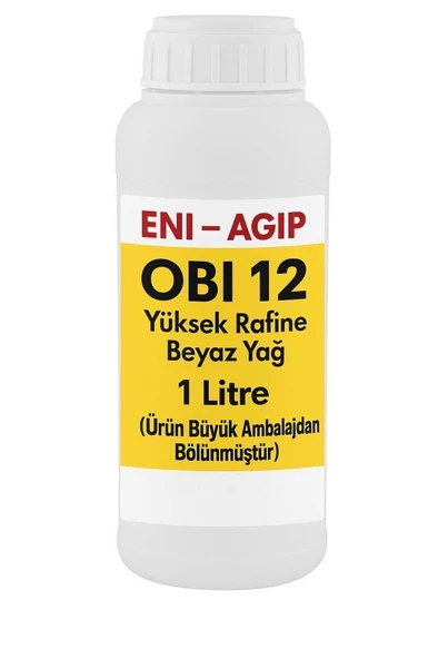ENİ-AGİP OBİ 12 - 1 LİTRE - YÜKSEK RAFİNE BEYAZ MİNERAL YAĞ - 6