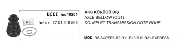 AKS KÖRÜĞÜ DIŞ 10201 R9 R11 18 R19 R21 EKSPRES 7701348568 7701348568 ürün görseli