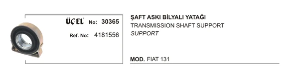 ŞAFT ASKI BİLYA YATAĞI 30365 M131 4181556 4181556 ürün görseli