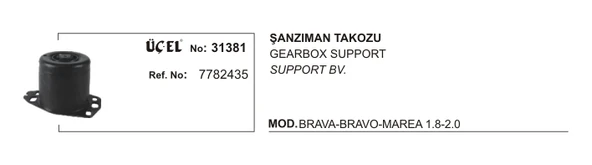 ŞANZUMAN TAKOZU 31381 BRAVA BRAVO MAREA 1.8 2.0 7782435 7782435 ürün görseli
