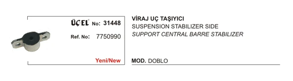 VİRAJ UÇ TAŞIYICI 31448 DOBLO 7750990 7750990 ürün görseli