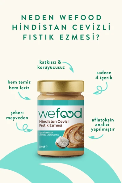 Wefood Hindistan Cevizli Fıstık Ezmesi 300 gr - 3
