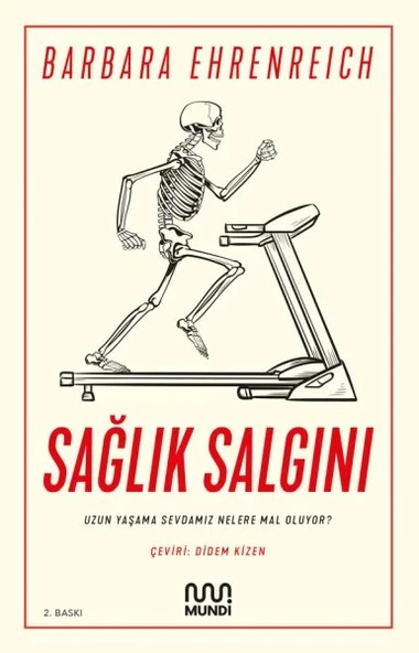 Sağlık Salgını - Uzun Yaşama Sevdamız Nelere Mal Oluyor? ürün görseli