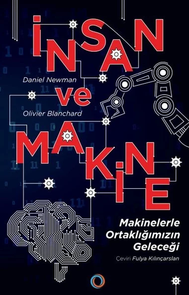 İnsan ve Makine - Makinelerle Ortaklığımızın Geleceği ürün görseli