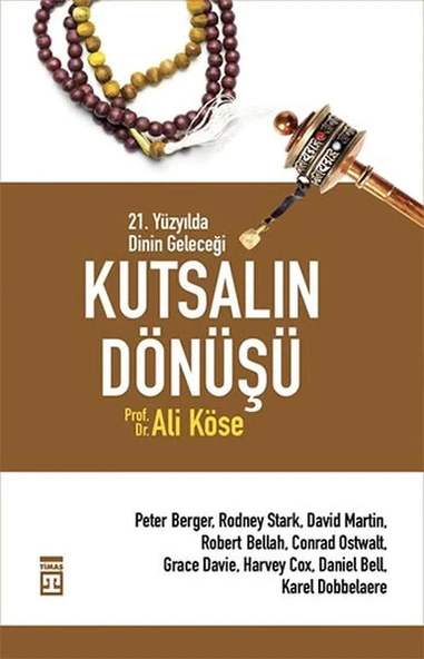 Kutsalın Dönüşü - 21. Yüzyılda Dinin Geleceği ürün görseli