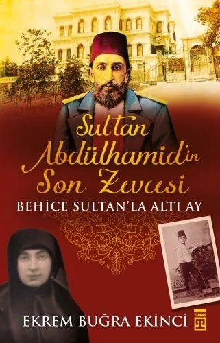 Sultan Abdülhamid'in Son Zevcesi ürün görseli 1