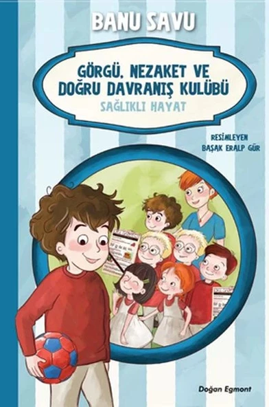 Görgü Nezaket ve Doğru Davranış Kulübü - Sağlıklı Hayat 3 ürün görseli 1