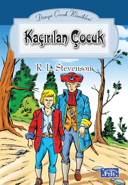 Dünya Çocuk Klasikler Dizisi Kaçırılan Çocuk ürün görseli