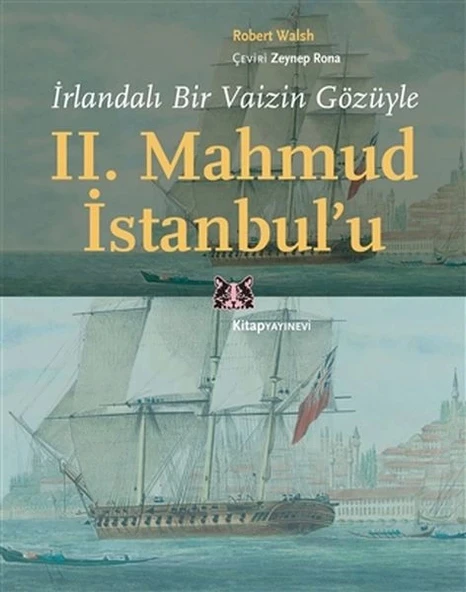 İrlandalı Bir Vaizin Gözüyle 2. Mahmud İstanbul’u ürün görseli