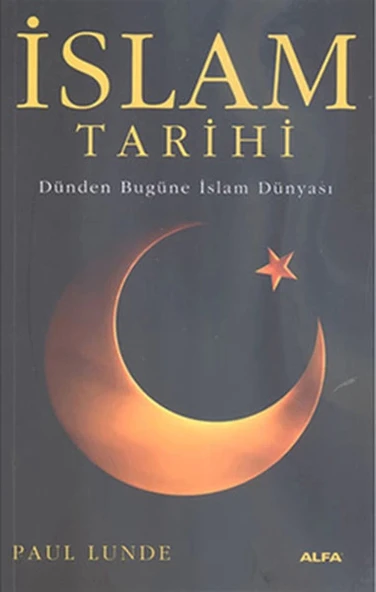İslam Tarihi - Dünden bugüne İslam Dünyası ürün görseli 1
