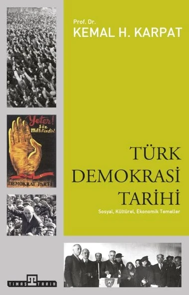 Türk Demokrasi Tarihi  Sosyal, Kültürel, Ekonomik Temeller ürün görseli