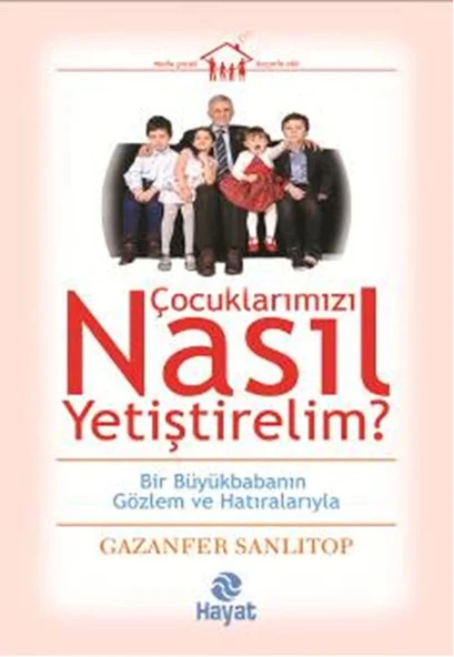 Çocuklarımızı Nasıl Yetiştirelim? ürün görseli