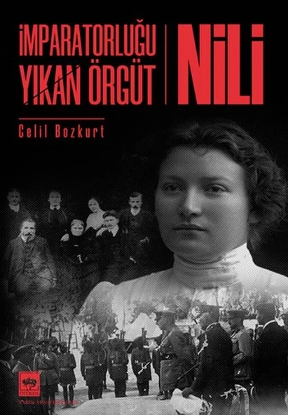 İmparatorluğu Yıkan Örgüt - Nili ürün görseli