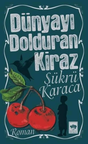 Dünyayı Dolduran Kiraz ürün görseli